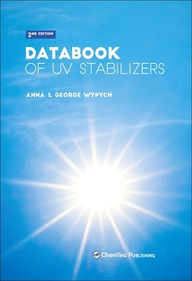 Databook of UV Stabilizers by Wypych, Anna