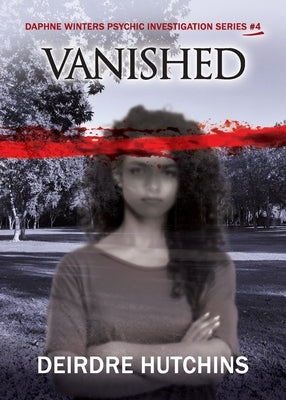 Vanished by Hutchins, Deirdre
