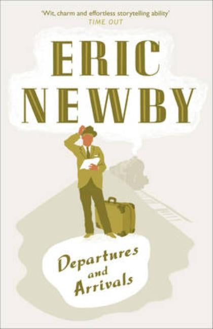 Departures and Arrivals by Newby, Eric