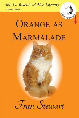 Orange as Marmalade by Stewart, Fran