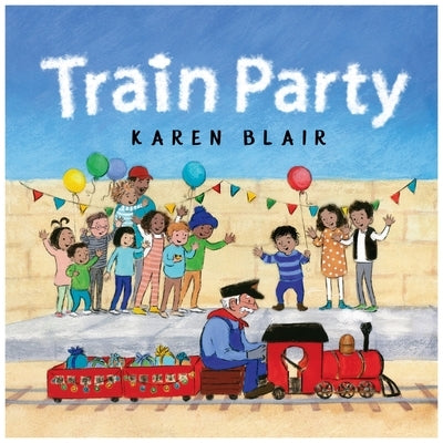 Train Party by Blair, Karen