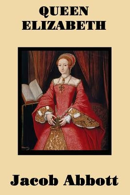 Queen Elizabeth by Abbott, Jacob