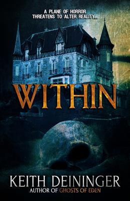Within by Deininger, Keith