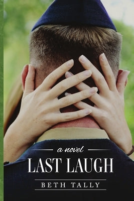 Last Laugh by Tally, Beth