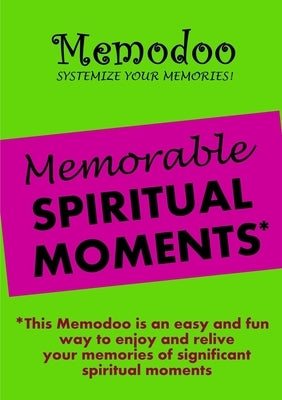Memodoo Memorable Spiritual Moments by Memodoo