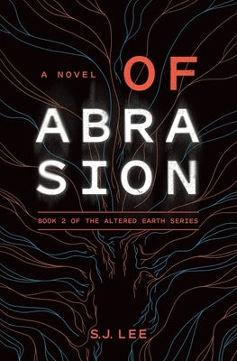 Of Abrasion by Lee, S. J.