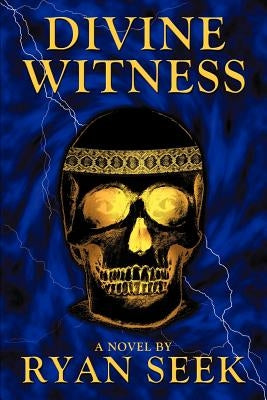 Divine Witness by Seek, Ryan