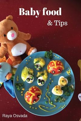 Baby food & Tips by Osvada, Raya
