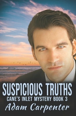 Suspicious Truths by Carpenter, Adam