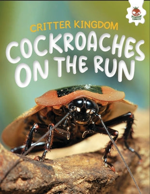 Cockroaches on the Run by Storm, Rebecca