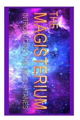 Magisterium: Introducing The Nikolaitans by White, Lew