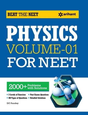 Beat the NEET Physics Volume -1 for NEET by Pandey, DC