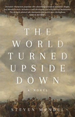 The World Turned Upside Down by Mendel, Steven