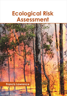 Ecological Risk Assessment by Lawrence, Francis