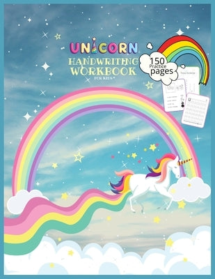 Unicorn Handwriting Workbook for Kids: Unicorn Handwriting Practice Paper Letter Tracing Workbook for Kids - Unicorn Letters Writing - Kindergarten Wr by Library, Journals