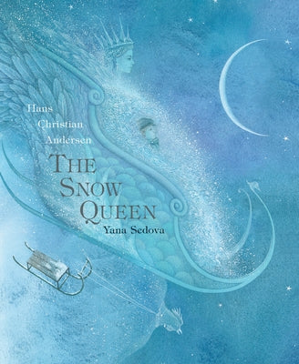 Snow Queen by Andersen, Hans Christian