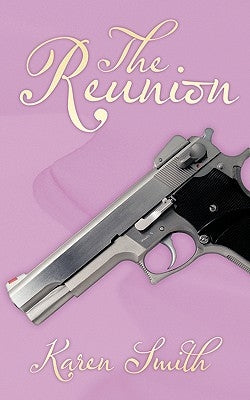 The Reunion by Smith, Karen