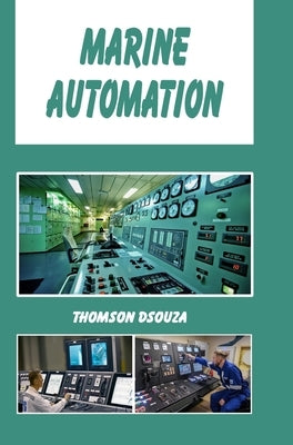 Marine Automation by Dsouza, Thomson