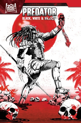 Predator: Black, White & Blood Treasury Edition by Kelly, Joe