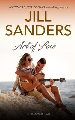 Art of Love by Sanders, Jill