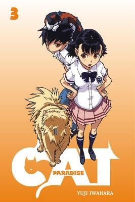 Cat Paradise, Volume 3 by Iwahara, Yuji