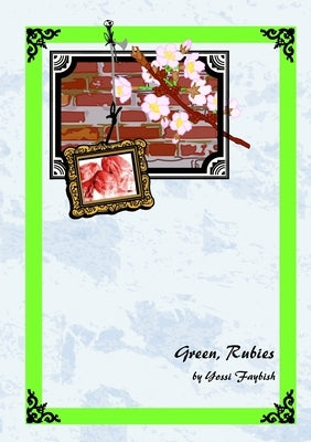 Green, Rubies by Faybish, Yossi