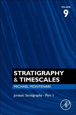 Jurassic Stratigraphy - Part 1: Volume 9 by Montenari, Michael