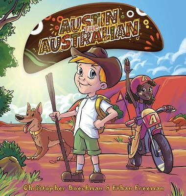 Austin the Australian by Boeckman, Christopher