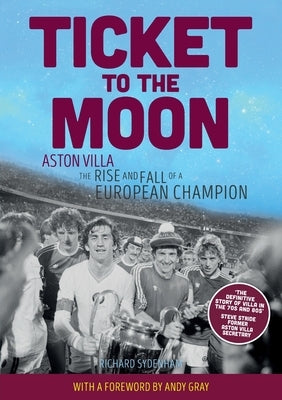 Ticket To The Moon by Sydenham, Richard