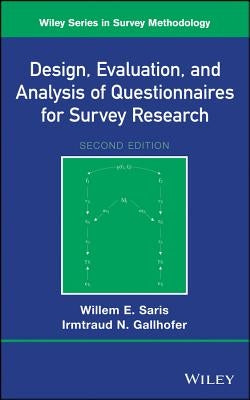 Design of Questionnaires 2E by Saris, Willem E.