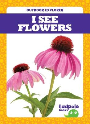I See Flowers by Mayerling, Tim