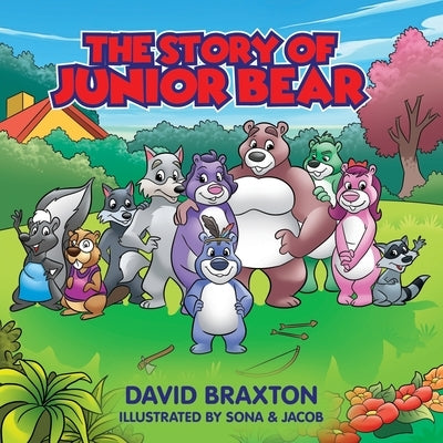 The Story of Junior Bear by Jacob, Sona And