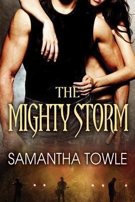 The Mighty Storm by Towle, Samantha