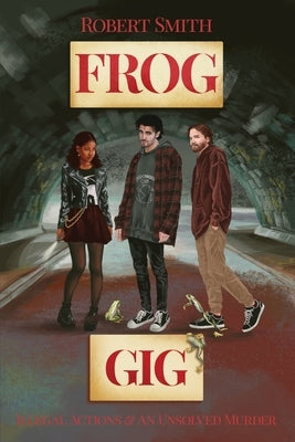Frog Gig by Smith, Robert