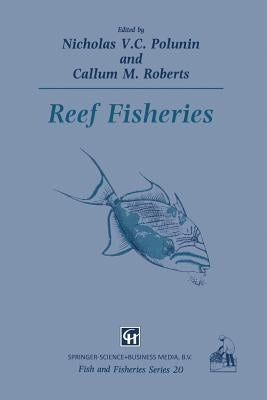 Reef Fisheries by Nicholas V. C., Polunin