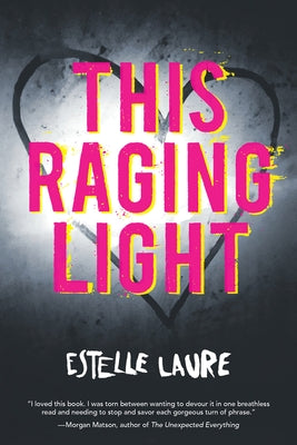 This Raging Light by Laure, Estelle