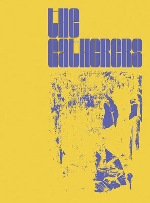 The Gatherers by Katrib, Ruba