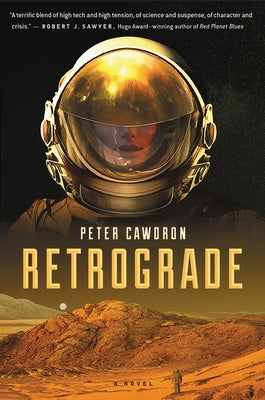 Retrograde by Cawdron, Peter