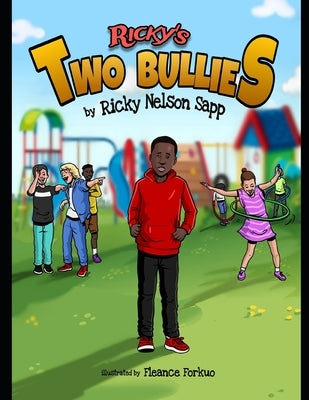 Ricky's 2 Bullies by Sapp, Ricky Nelson