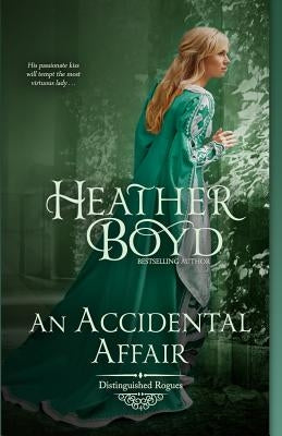 An Accidental Affair by Boyd, Heather