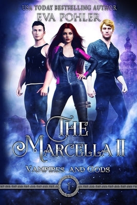 The Marcella II by Pohler, Eva