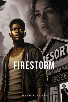 Firestorm by Liggens, Eleanor