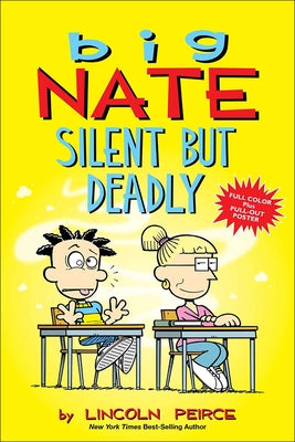 Big Nate Silent But Deadly by Peirce, Lincoln