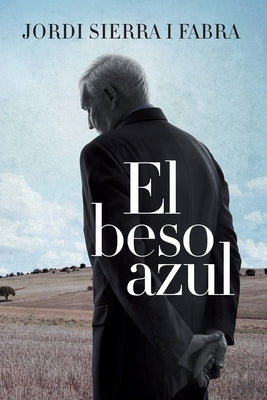 beso azul by Sierra I. Fabra, Jordi