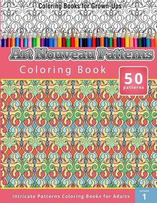Art Nouveau Patterns Coloring Book by Publishing, Chiquita