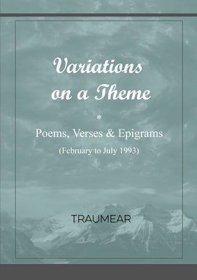 Variations on a Theme by Traumear