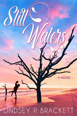 Still Waters by Brackett, Lindsey