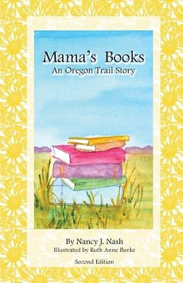 Mama's Books by Nash, Nancy