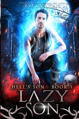 Lazy Son: Large Print Edition by Langlais, Eve