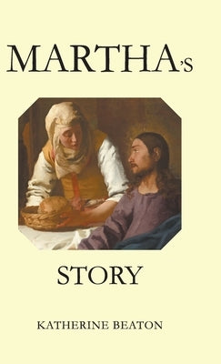 Martha's Story by Beaton, Katherine